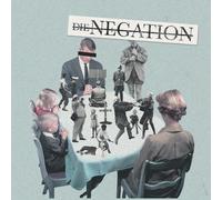 Die Negation - Herrschaft Der Vernunft
