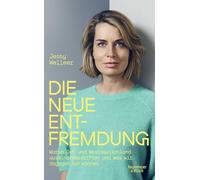 Die neue Entfremdung: Warum Ost- und Westdeutschland auseinanderdriften und was wir dagegen tun können