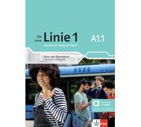 Die neue linie 1 a1.1, libro del alumno y de ejercicios edicion hibrida allango: Deutsch für Alltag und Beruf. Kurs- und Übungsbuch mit Audios und Videos inklusive Lizenzcode