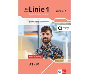 Die neue Linie 1 zum DTZ: Prufungstrainer mit M, Hantschel, Hantschel, Weber.