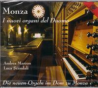 Die neuen Orgeln im Dom zu Monza I