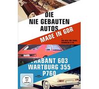 Die nie gebauten DDR-Autos + ein Herz für Trabi, Schwalbe & Co.