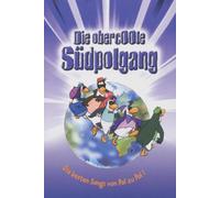 Die obercoole Südpolgang