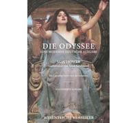 Die Odyssee - Illustrierte moderne Ausgabe: Klar, strukturiert und Homers Original treu - mit historischen Kunstwerken und Reflexionen von John Ferdinand