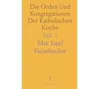 Die Orden Und Kongregationen Der Katholischen Kirche
