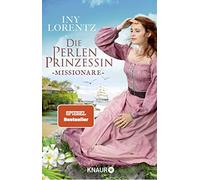 Die Perlenprinzessin. Missionare: Roman, Lorentz 9783426526071 Free Shipping.