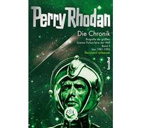 Die Perry Rhodan Chronik 03: Biografie der größten Science Fiction-Serie der Welt 3: 1981-1995