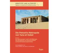 Die Petosiris-nekropole in Tuna El-gebel: Die Hausergruppen 1 Und 2, Die Sudgruppe, Site Management Am Grab Des Petosiris Und Dachentwasserungstechniken (2)