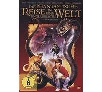 Die phantastische Reise in eine unglaubliche Welt