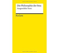 Die Philosophie der Stoa.: Ausgewahlte Texte, Philonenko 9783150181232 PB.