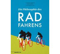 Die Philosophie des Radfahrens by Ilundain-Agurruza, Austin, Reichenbach New.