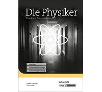 Die Physiker. Lehrerheft: Unterrichtsmaterial, Interpretation, Lehrerheft, Analyse