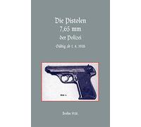 Die Pistolen 7,65 mm der Polizei