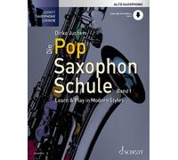 Die Pop Saxophon Schule Vol. 1 alto saxophone Dirko Juchem Schott