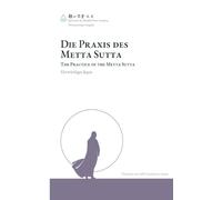 Die Praxis des Metta Sutta