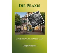 Die Praxis: Un nuevo comienzo (La Consulta)