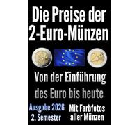 Die Preise der 2-Euro-Münzen: Der umfassende Münzkatalog