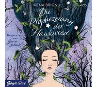 Die Prophezeiung Der Hawkweed