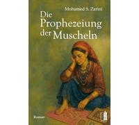 Die Prophezeiung der Muscheln