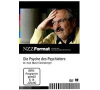 Die Psyche des Psychiaters - Dr. med. Mario Etzensberger, DVD