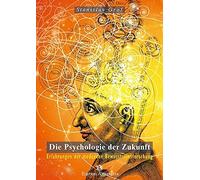 Die Psychologie der Zukunft.: Erfahrungen der m, Grof Hardcover.