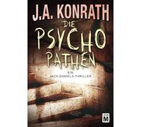 Die Psychopathen: 3 (Ein Jack-Daniels-Thriller)