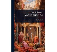 Die Rätsel Michelangelos