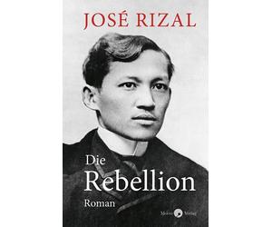 Die Rebellion by Rizal, Rizal, New 9783949749216 Fast Free Shipping.