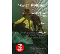 Die recycelte Ehre der Kati Rose Oder Wie Sinnlosigkeit entsteht und zum Frieden führen kann.