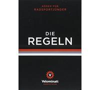Die Regeln: Kodex fur Radsportjunger, Strack, Kennedy, Andrews, C.