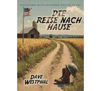 Die Reise Nach Hause: Sieh die Dinge, wie sie sein können, nicht wie sie sind