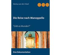 Die Reise nach Manoppello