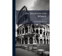 Die Religion der Römer.
