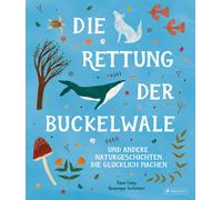 Casey, Dawn, Serfontein, ... Die Rettung der Buckelwale und andere Na Book NEW