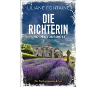 Die Richterin und der Todesbote: Ein Südfrankreich-Krimi | Cosy Crime meets spannenden Urlaubskrimi