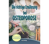 Die richtige Ernahrung bei Osteoporose: 190 lec, Nesterenko.
