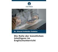 Die Rolle der künstlichen Intelligenz im Englischunterricht