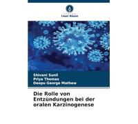 Die Rolle von Entzündungen bei der oralen Karzinogenese