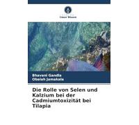 Die Rolle von Selen und Kalzium bei der Cadmiumtoxizität bei Tilapia