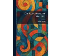Die Romantische Malerei