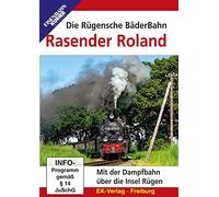 Die Rügensche BäderBahn - Rasender Roland: Mit der Dampfbahn über die Insel Rügen