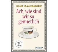 Die Sachsen - Ach wie sind wir so mietlich