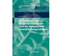 Kie - Die Sanierung von Biodiversittsschden nach der europischen U - T555z