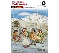 Die schAnsten Folksongs: 1-2 FlAten. Ausgabe , Magolt, Magolt, Estenfeld-K.