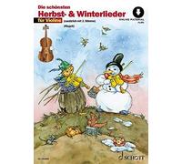 Die schAnsten Herbst- und Winterlieder. 1-2 Vi, Magolt, Magolt, Estenfeld-K.