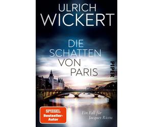 Die Schatten von Paris: Ein Fall fur Jacques Ri, Wickert, Wickert,.