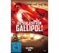 Die Schlacht von Gallipoli