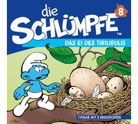 Die Schlümpfe - 08: Das Ei des Tirilirulis / Sparakel und Pitipus