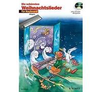 Die schnsten Weihnachtslieder sheet music with CD sehr leicht bearbeitet