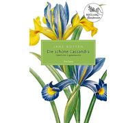 Die schöne Cassandra: Sämtliche Jugendwerke